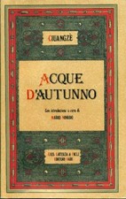 CIUANGZE, Acque d'autunno. Laterza