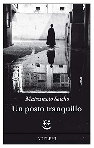 Posto tranquillo matsumoto - posto,