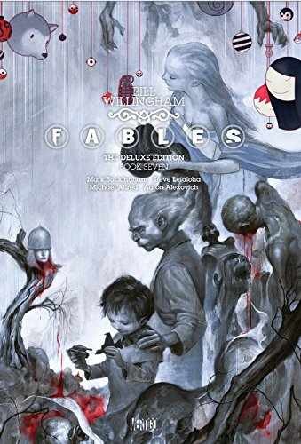 Fables the deluxe - fables:, edition