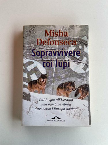 Defonseca sopravvivere - m.,