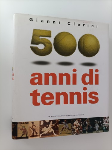 Cinquecento 500 anni tennis - 500,