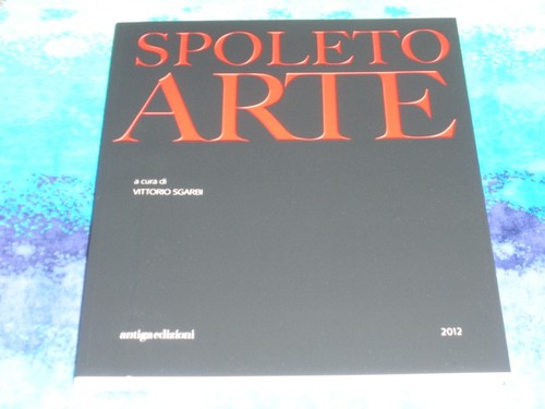 Spoleto arte cura di - arte,,