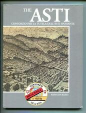 THE ASTI Consorzio per la Tutela Spumante Renato Ratti 1985 Libro Inglese