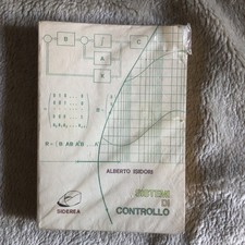 Sistemi di Controllo - Libro Universitario di Alberto Isidori - Ed. Siderea 1986