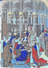 DIALOGO CON LA STORIA E L'