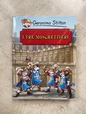 Geronimo Stilton I Grandi Classici - I Tre Moschettieri | Piemme
