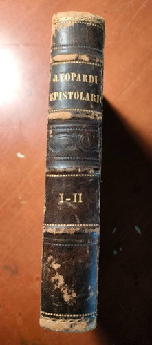 Giacomo leopardi epistolario - giacomo,
