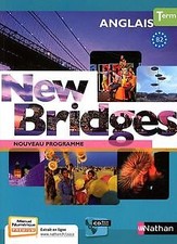 Anglais Tle, New Bridges 