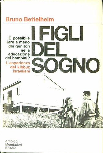 Figli del sogno bettelheim - sogno,