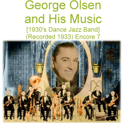 George olsen and his - george,