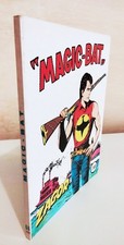 ZAGOR-SCRITTA ROSSA-N.66-MAGIC BAT-NOVEMBRE 1975-MAGAZZINO