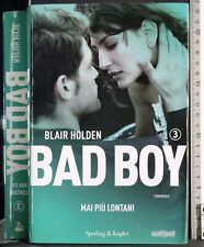 BAD BOY. BLAIR HOLDEN. SPERLING & KUPFER.