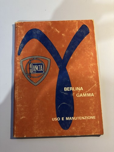 Lancia berlina gamma manuale - lancia,