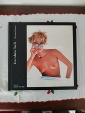 Calendario Pirelli: 1984-1989. Vol.3: Gli anni Ottanta