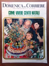 Copertina Domenica Corriere nr. 53 del 1967 Come vivere Cento Natali De Gaspari