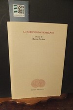 LO SCRICCIOLO PENITENTE MARCO CERIANI FLUSSI EDIZIONI 2001