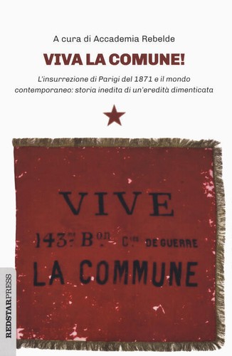 Viva comune l insurrezione - la, comune!