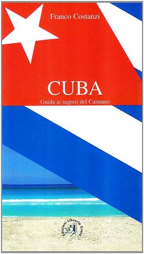 Cuba guida segreti del - cuba.,