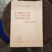 NIGRA Carlo, Il borgo ed il