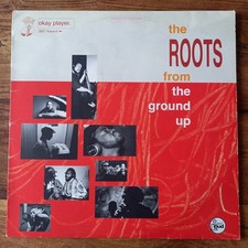 THE ROOTS From The Ground Up