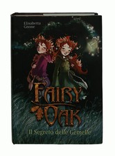 EBOND Fairy Oak Il segreto