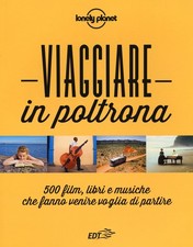 Libri Viaggiare In Poltrona