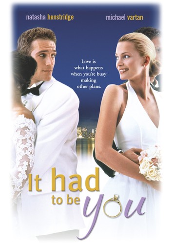 Had be you - be,
