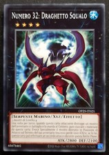 NUMERO 32 DRAGHETTO SQUALO  in Italiano OP25-IT021 Comune YUGIOH