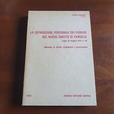 La separazione personale dei coniugi nel nuovo diritto di famiglia  legge libro
