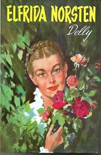 Delly (edizione cartonata 1966): Il segreto della saracena 2/ Elfrida: ottimo ++