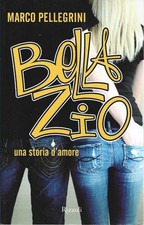 Bella Zio Una Storia d'Amore -