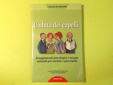 CADUTA DEI CAPELLI I MANUALI DEL BENESSERE EDIZIONI RIZA