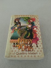 FAIRY OAK - I QUATTRO MISTERI / Elisabetta Gnone 1° edizione 2011!