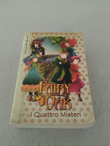 Fairy oak quattro - oak,