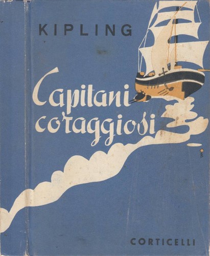 Capitani coraggiosi rudyard - capitani,