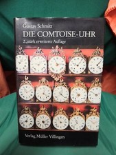  Gustav Schmitt DIE COMTOISE-UHR 2.stark erweiterte Auflage Catalogo Manuale