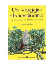 Un viaggio straordinario. La