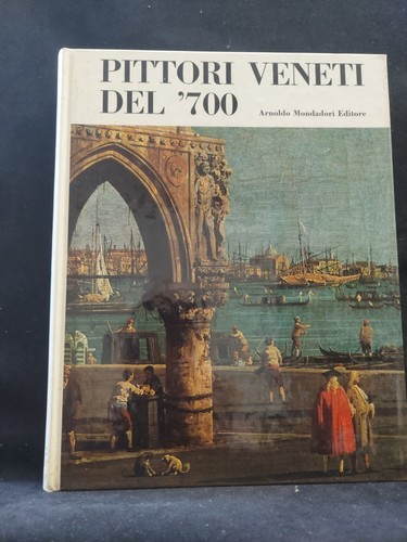 Pittori veneti del 700 - del,