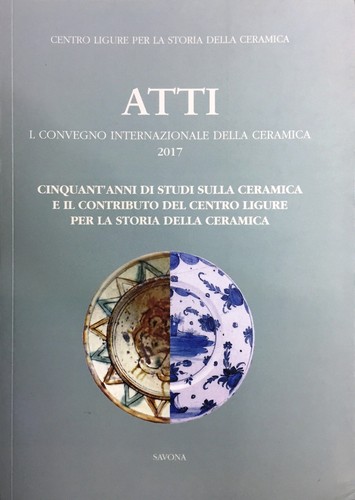 Atti del convegno - (ceramica),