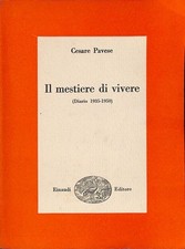 Il mestiere di vivere (Diario 1935-1950) - Pavese Cesare - Einaudi - 1955
