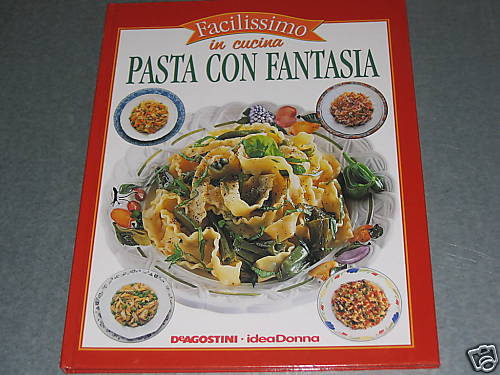 Facilissimo cucina pasta - facilissimo,