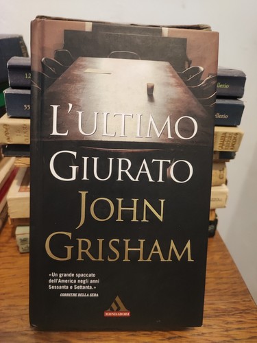 John grisham ultimo - john, l'