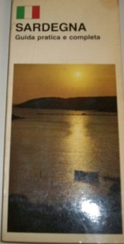 Sardegna guida pratica - guida, e