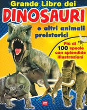 Grande libro dei dinosauri e