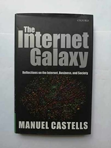 The internet galaxy - the,
