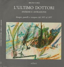 Ultimo dottori anàbasi e - l’ultimo,