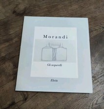 Morandi Gli Acquarelli. Electa 1990 Editore