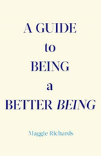 A Guide to Being a Better