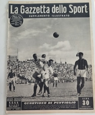 GABETTO MAZZOLA TORINO MILAN CALCIO 1948 LA GAZZETTA DELLO SPORT ILLUSTRATO