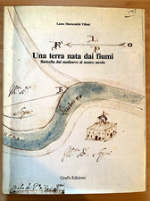 UNA TERRA NATA DAI FIUMI
